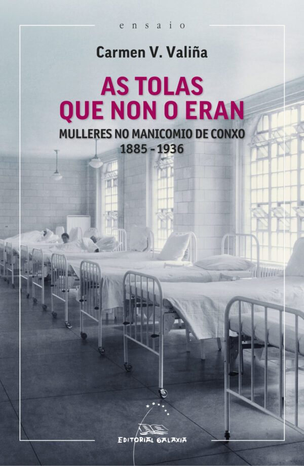 As tolas que non o eran - Carmen V. Valiña