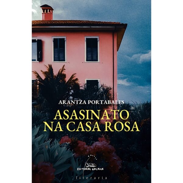 Asasinato na Casa Rosa - Arantza Portabales