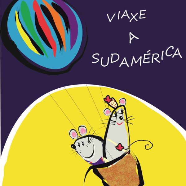 Volven os Ratos de Lonxedetodo para contarnos a súa "Viaxe a Sudamérica" - Sesión 18.30h
