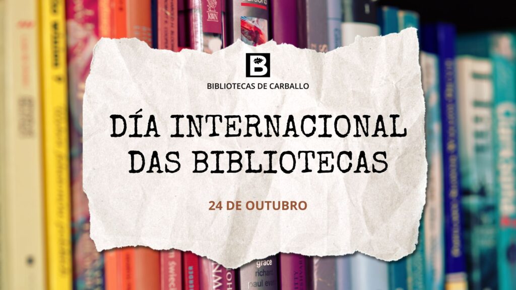 Día das Bibliotecas, 24 de outubro