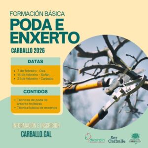 Volven os cursos básicos de poda e enxerto organizados polo Concello de Carballo e Dixardín