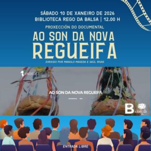 Proxección do documental "Ao son da nova regueifa"
