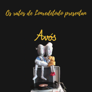 "Avós", con TrinkeTrinke Teatro