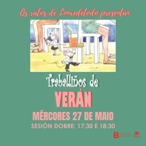 O Ratos de Lonxedetodo despídense por este curso con "Traballiños de verán"