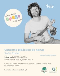 Medrando con Apego: concerto didáctico de nanas, con Xoán Curiel