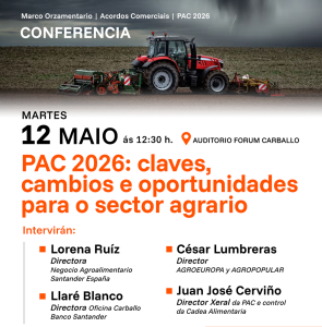 Xornada "PAC 2026: claves, cambios e oportunidades para o sector agrario"