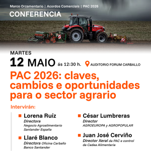 Xornada "PAC 2026: claves, cambios e oportunidades para o sector agrario"