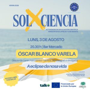 "A eclipse da nosa vida", con Óscar Blanco