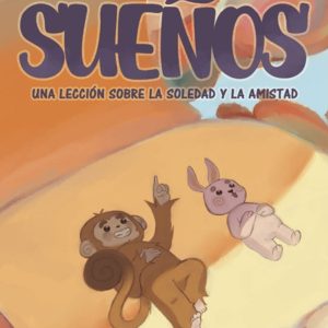 Presentación do libro infantil “Sueños: una lección sobre la soledad y la amistad”