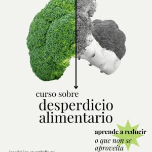 Curso para aprender a aproveitar mellor os alimentos e reducir o desperdicio